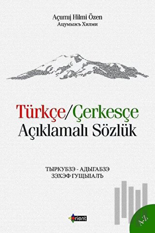 Türkçe/Çerkesçe Açıklamalı Sözlük