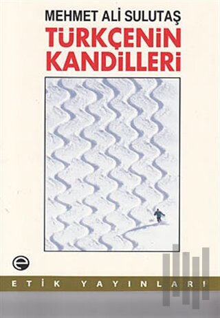 Türkçenin Kandilleri