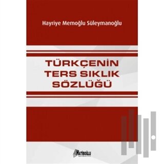 Türkçenin Ters Sıklık Sözlüğü