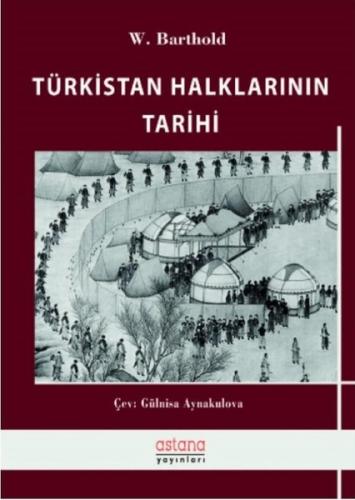 Türkistan Halklarının Tarihi | Kitap Ambarı