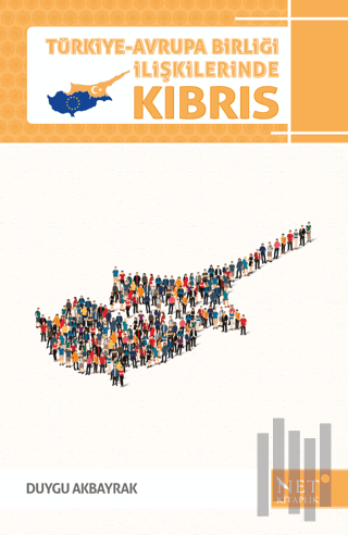 Türkiye-Avrupa Birliği İlişkilerinde Kıbrıs