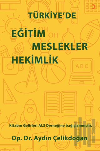 Türkiye’de Eğitim Meslekler Hekimlik