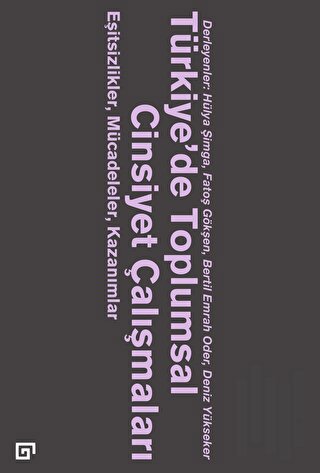 Türkiye’de Toplumsal Cinsiyet Çalışmaları