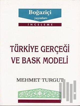 Türkiye Gerçeği ve Bask Modeli