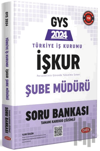 Türkiye İş Kurumu İşkur Şube Müdürü GYS Soru Bankası