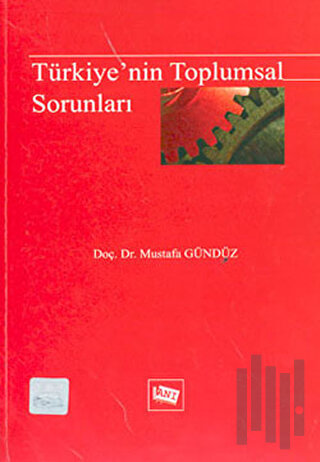 Türkiye'nin Toplumsal Sorunları