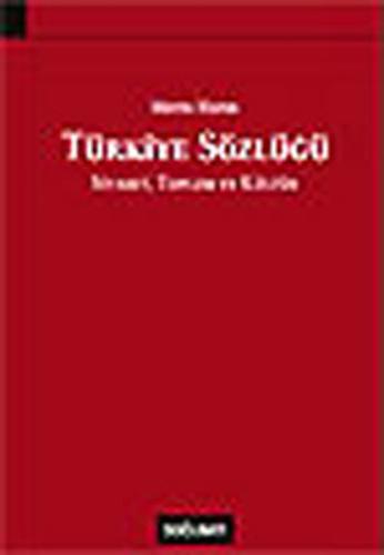 Türkiye Sözlüğü : Siyaset  Toplum (Ciltli)