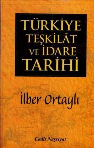 Türkiye Teşkilat ve İdare Tarihi
