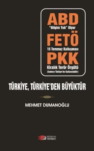 Türkiye Türkiyeden Büyüktür