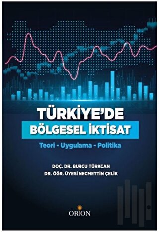 Türkiye'de Bölgesel İktisat