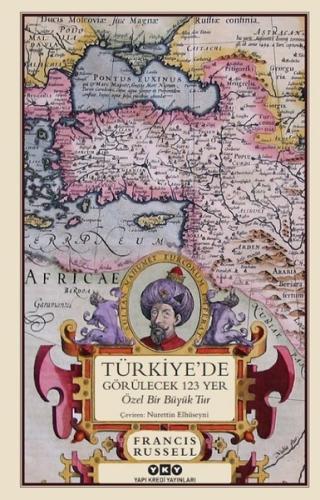 Türkiyede Görülecek 123 Yer (Ciltli)