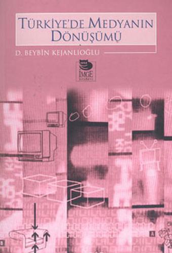 Türkiye'de Medyanın Dönüşümü