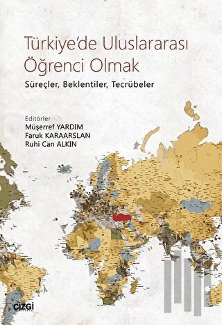 Türkiye'de Uluslararası Öğrenci Olmak