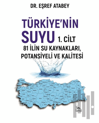 Türkiye'nin Suyu 1. Cilt