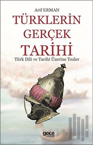 Türklerin Gerçek Tarihi