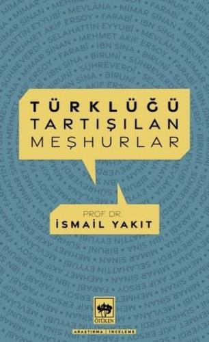 Türklüğü Tartışılan Meşhurlar | Kitap Ambarı