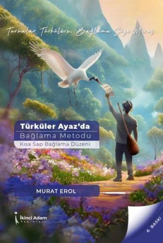 Türküler Ayaz’da | Kitap Ambarı