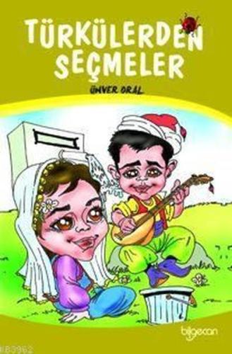 Türkülerden Seçmeler | Kitap Ambarı