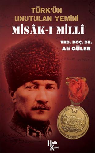 Türk'ün Unutulan Yemini Misak-ı Milli | Kitap Ambarı