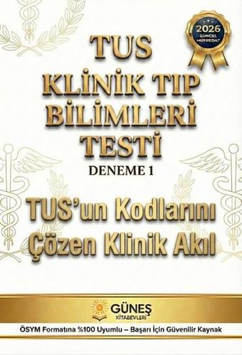 TUS Klinik Tıp Bilimleri Testi - Deneme 1