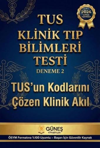 TUS Klinik Tıp Bilimleri Testi - Deneme 2