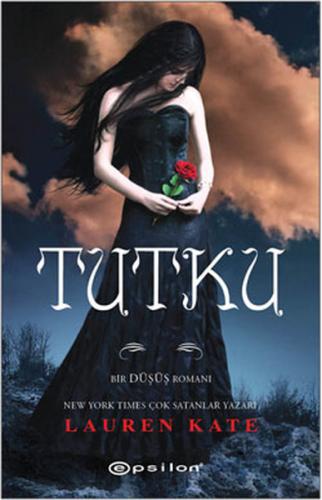 Tutku-Düşüş Serisi 3.Kitap