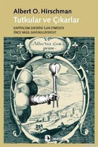 Tutkular ve Çıkarlar