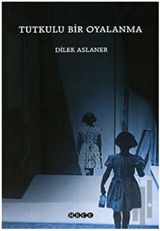 Tutkulu Bir Oyalanma