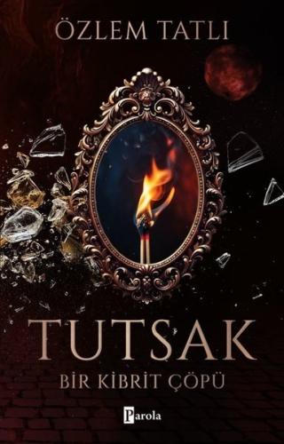 Tutsak - Bir Kibrit Çöpü