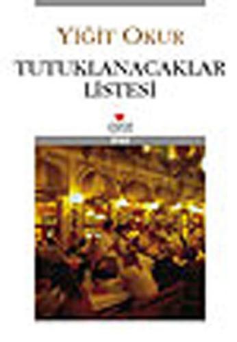 Tutuklanacaklar Listesi