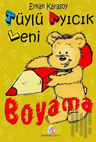 Tüylü Ayıcık Leni - Boyama