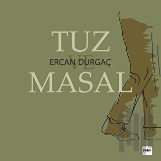 Tuz ve Masal