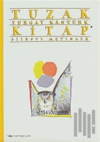 Tuzak Kitap İki Şiirsel Metin
