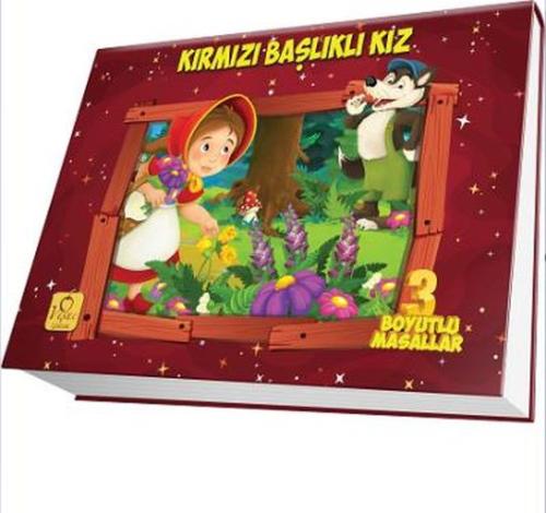 Üç Boyutlu Masallar Kırmızı Başlıklı Kız (Ciltli)
