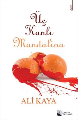 Üç Kanlı Mandalina