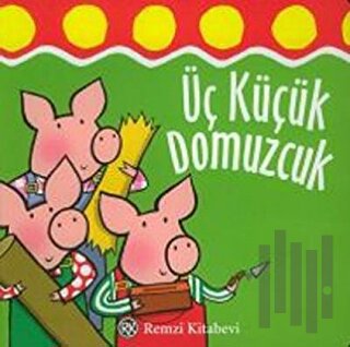 Üç Küçük Domuzcuk