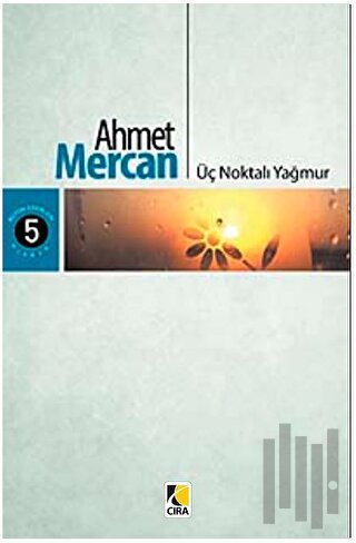 Üç Noktalı Yağmur | Kitap Ambarı