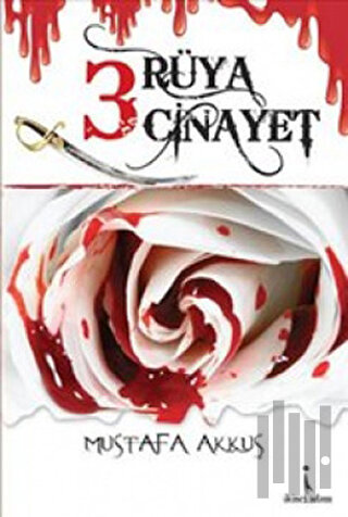 Üç Rüya Üç Cinayet