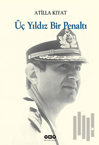 Üç Yıldız Bir Penaltı | Kitap Ambarı