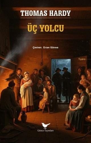 Üç Yolcu | Kitap Ambarı