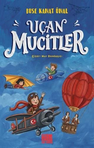 Uçan Mucitler | Kitap Ambarı