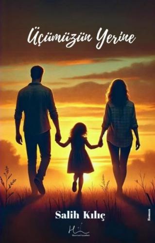 Üçümüzün Yerine | Kitap Ambarı