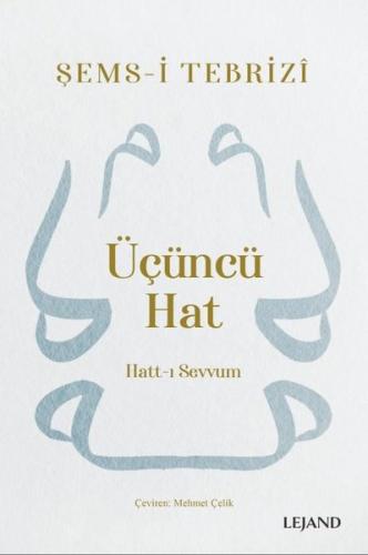 Üçüncü Hat: Hatt-ı Sevvum | Kitap Ambarı