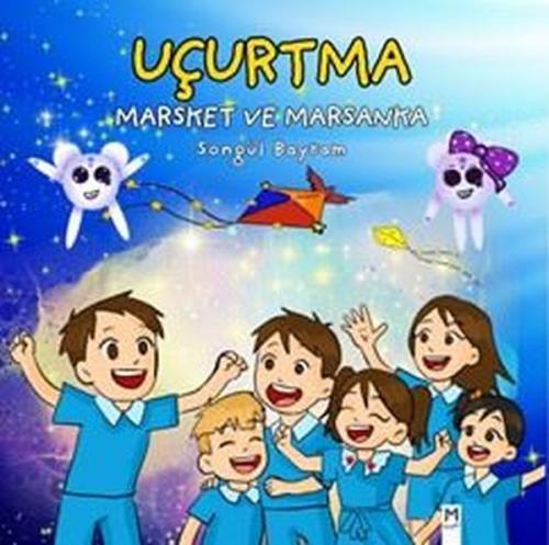 Uçurtma Marsket ve Marsanka | Kitap Ambarı
