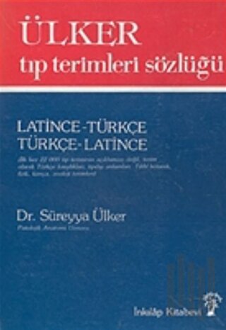 Ülker Tıp Terimleri Sözlüğü Latince-Türkçe / Türkçe-Latince