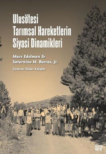 Ulusötesi Tarımsal Hareketlerin Siyasi Dinamikleri