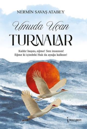 Umuda Uçan Turnalar