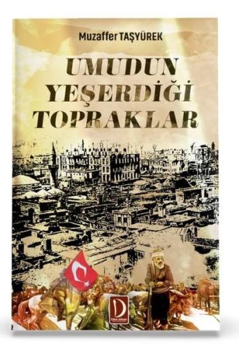 Umudun Yeşerdiği Topraklar