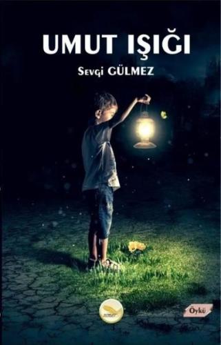 Umut Işığı | Kitap Ambarı