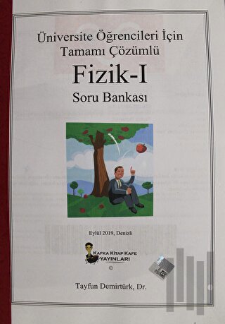 Üniversite Öğrencileri İçin Tamamı Çözümlü Fizik - 1 Soru Bankası
